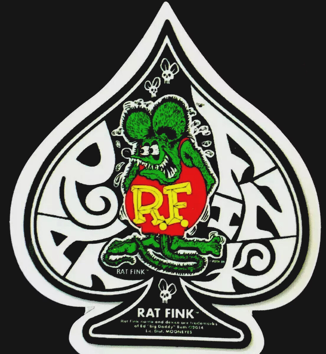 RAT FINK STICKER “SPADE FINK” 2 3/4 X 3 1/4“ UV GLOSSED VERY COOL!!!