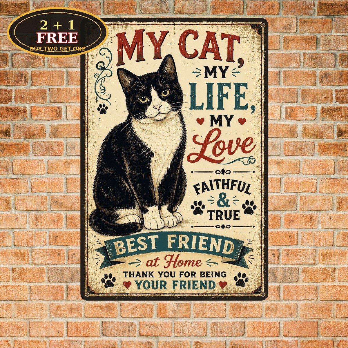 Cat Lover Feline Companion Is Your Friend Slogan Retro Metal Tin Sign 8×12