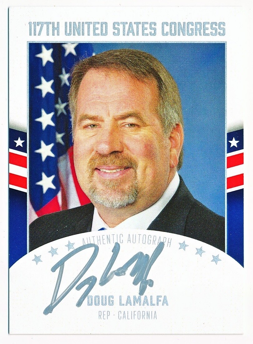 2021 117th United States Congress Doug Lamalfa Signatures Auto #A122 – QTY