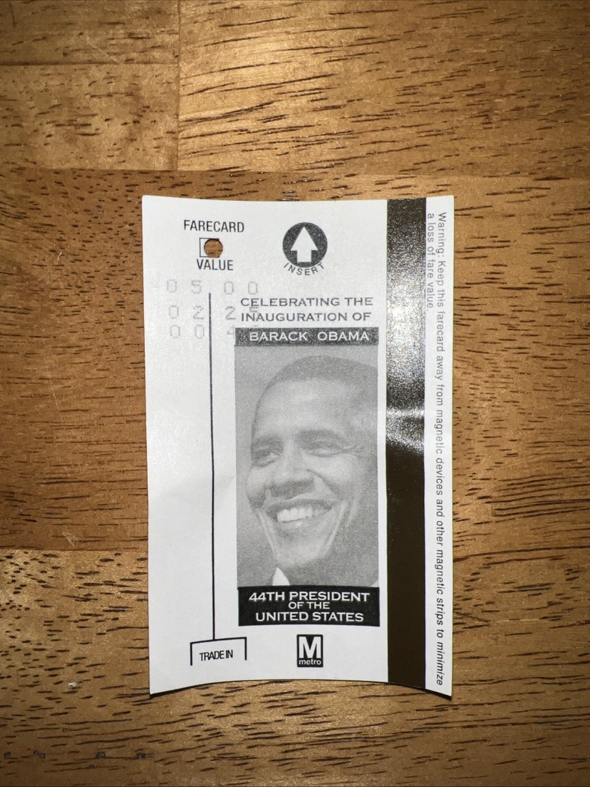 2009 Barack Obama Inauguration Washington DC Metro Fare Card Subway Ticket WMATA