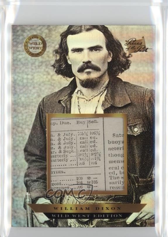 2025 The Bar Pieces of Past Wild West Edition Relics Relic William Dixon w1k
