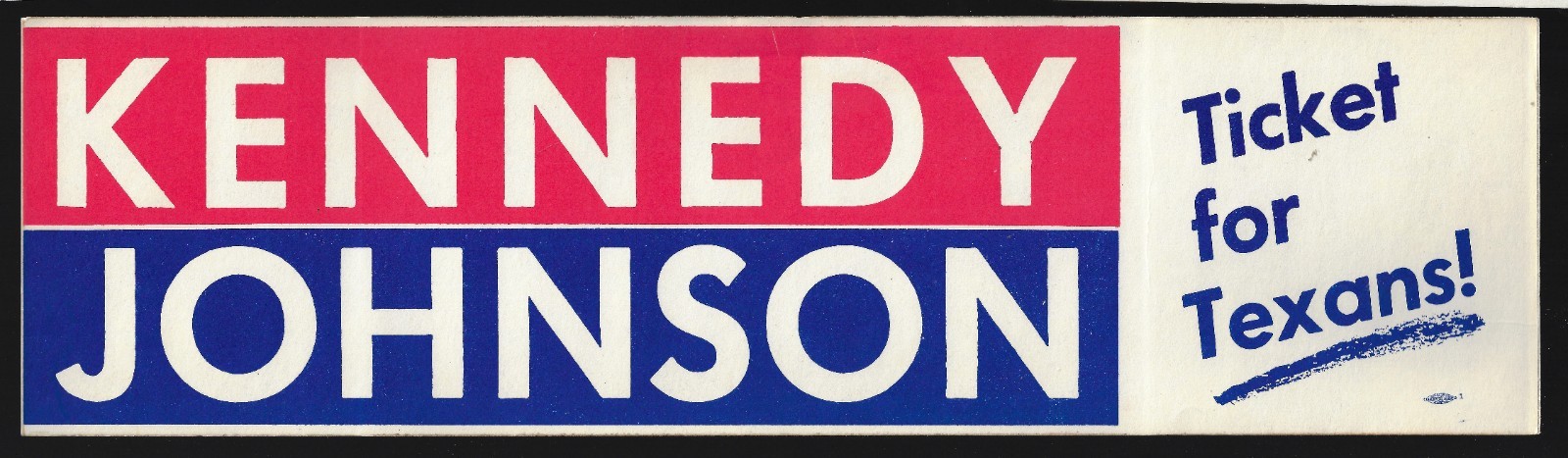 1960 John Kennedy Lyndon Johnson Prez Campaign Bumper Sticker Specific to Texas