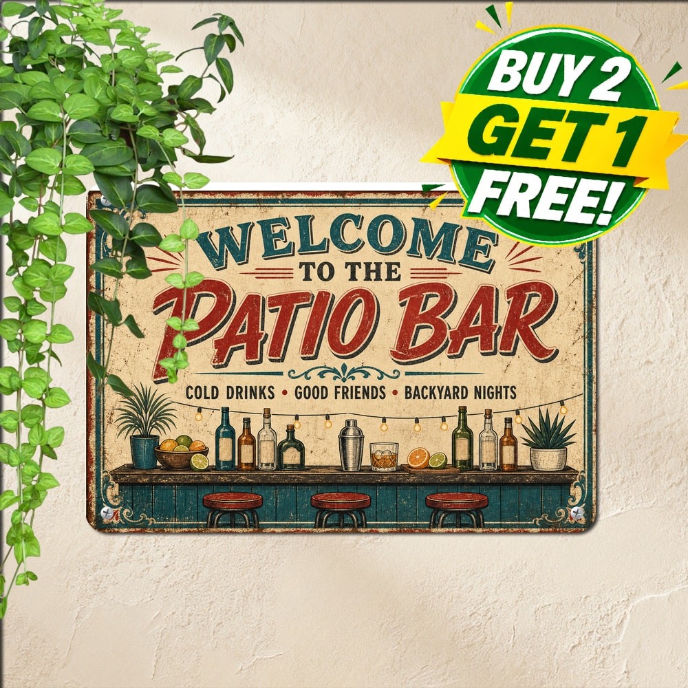 Welcome Our Patio Slogan Sign Retro Courtyard Yard Garden Terrace Metal Plaque