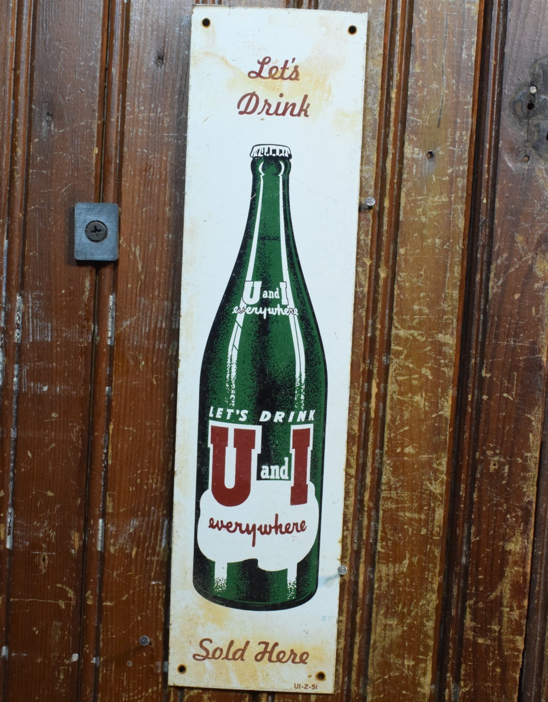 U AND I COLA PAINTED METAL MALT SHOP DEALER SIGN VINTAGE 1950s 3″ x 12″ SODA POP