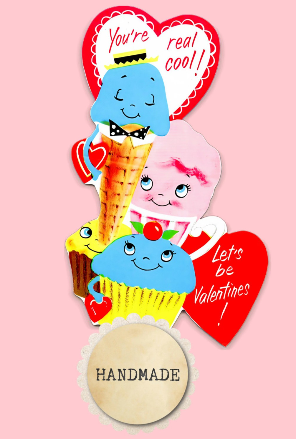 Vintage Style Valentine Card, Anthro Ice Cream/Cupcake/Soda „YOU’RE REAL COOL!“