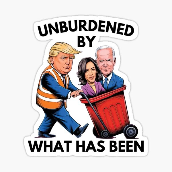 Trump Biden Harris trash can unburdened funny hilarious joke sticker USA