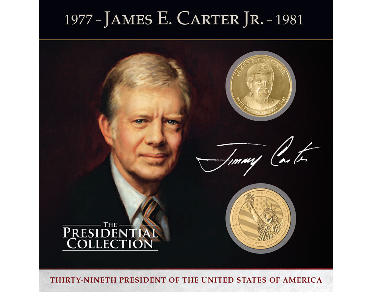 James Earl „Jimmy“ Carter Presidential Commemorative Coin Collection