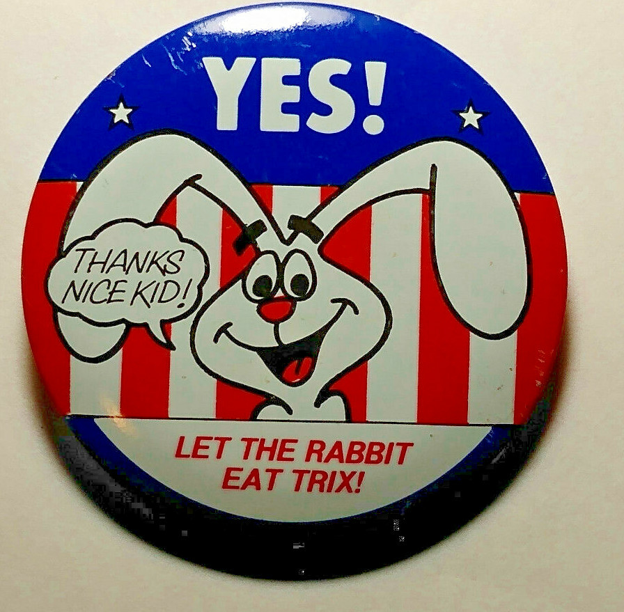 Vintage Yes Let The Rabbit Eat Trix Patriotic Button Promo Clip-on Pin Back