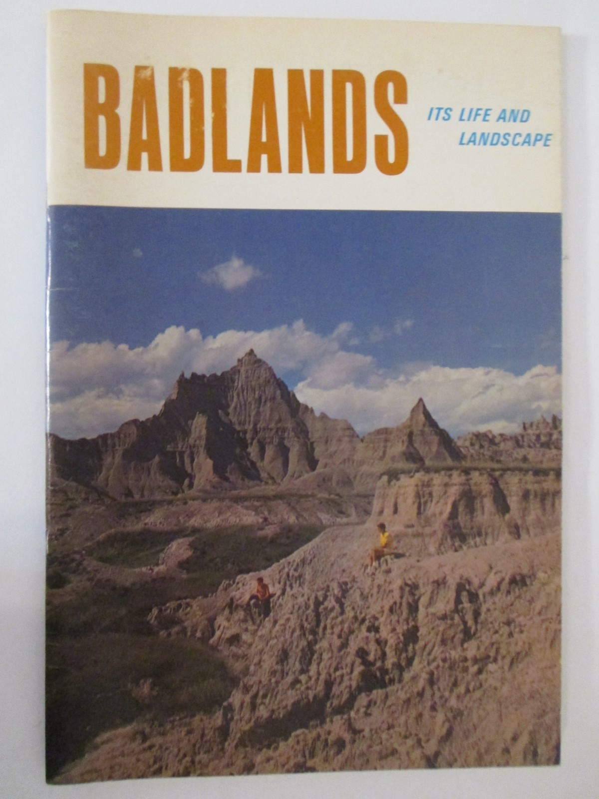 Badlands Its Life and Landscape – National Park Souvenir Booklet