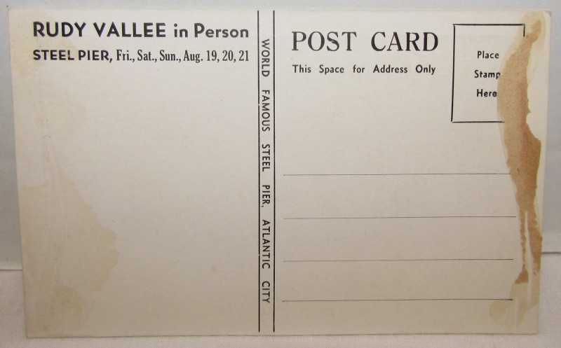 Rudy Vallee Postcard for appearance at the Steel Pier, Atlantic City, New Jersey