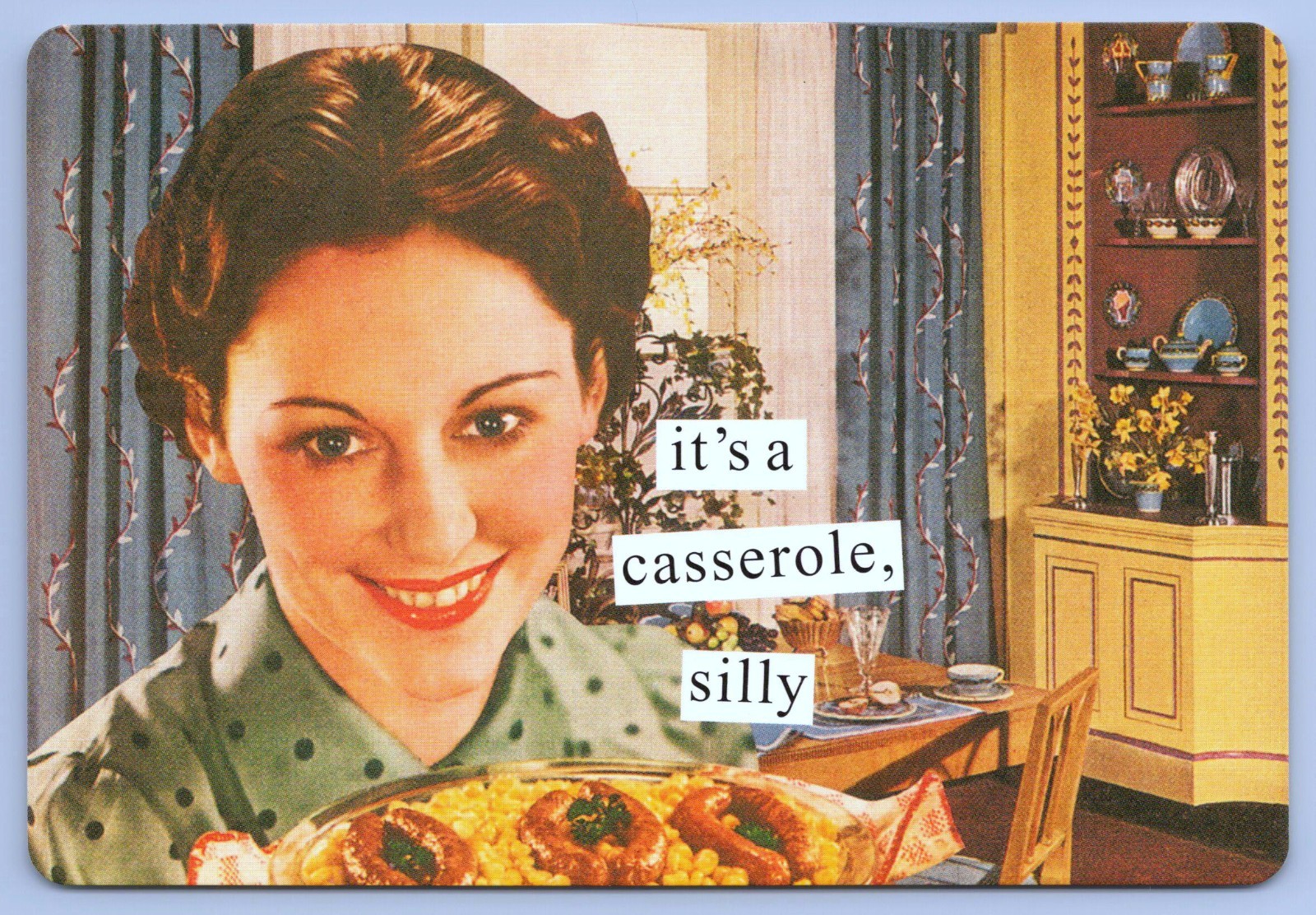 2004 It’s a Casserole Silly Retro Housewife Anne Taintor Domestic Humor Postcard