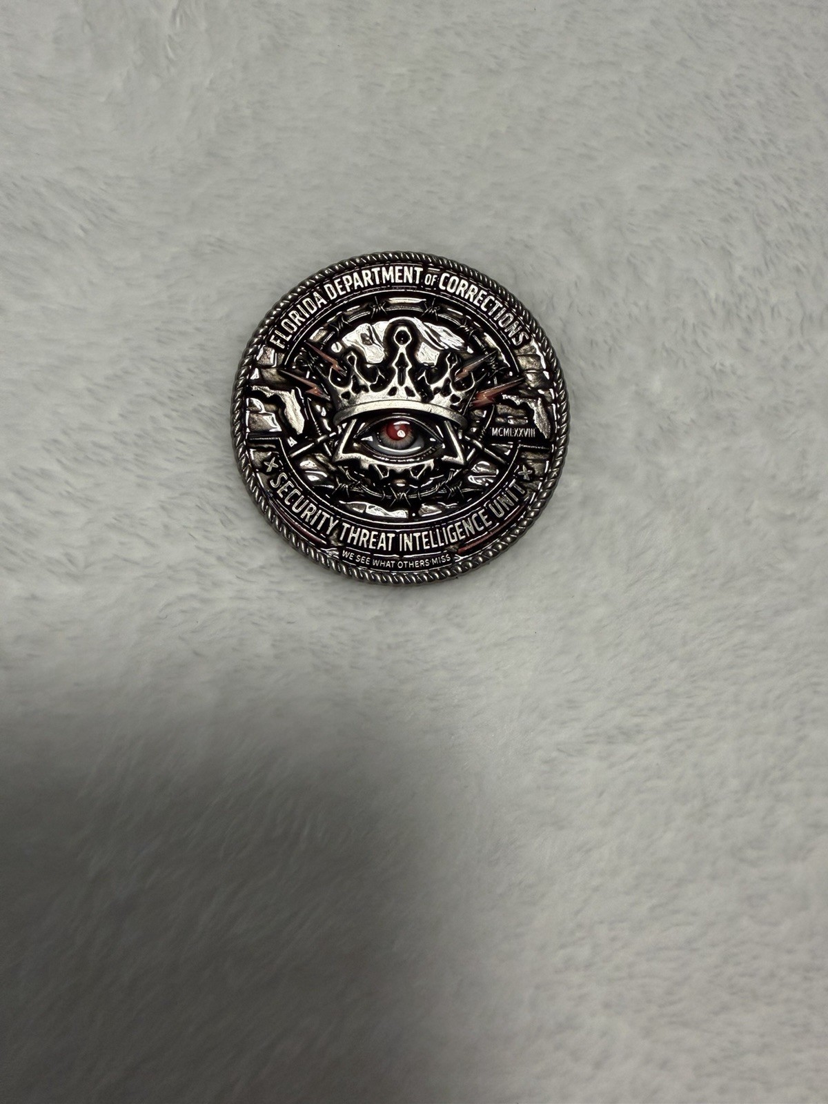 Florida DOC Security Threat intelligence Unit Coin “we See What Others Miss”
