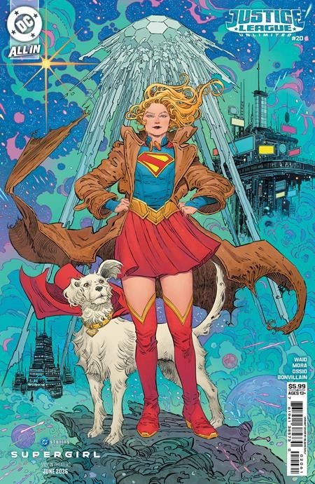 Justice League Unlimited #20 CVR F Evely Supergirl Movie VAR Pre Order 6/24/26