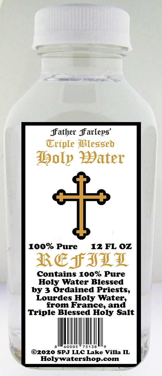 Father Farleys‘ Triple Blessed Holy Water Refill! New 12-Ounce Size! Free Ship!