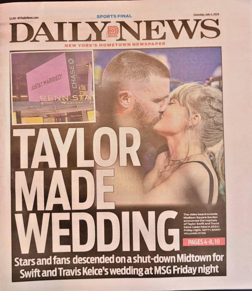 Taylor Swift Travis Kelce Wedding Madison Square Garden NY Daily News 7/4/2026