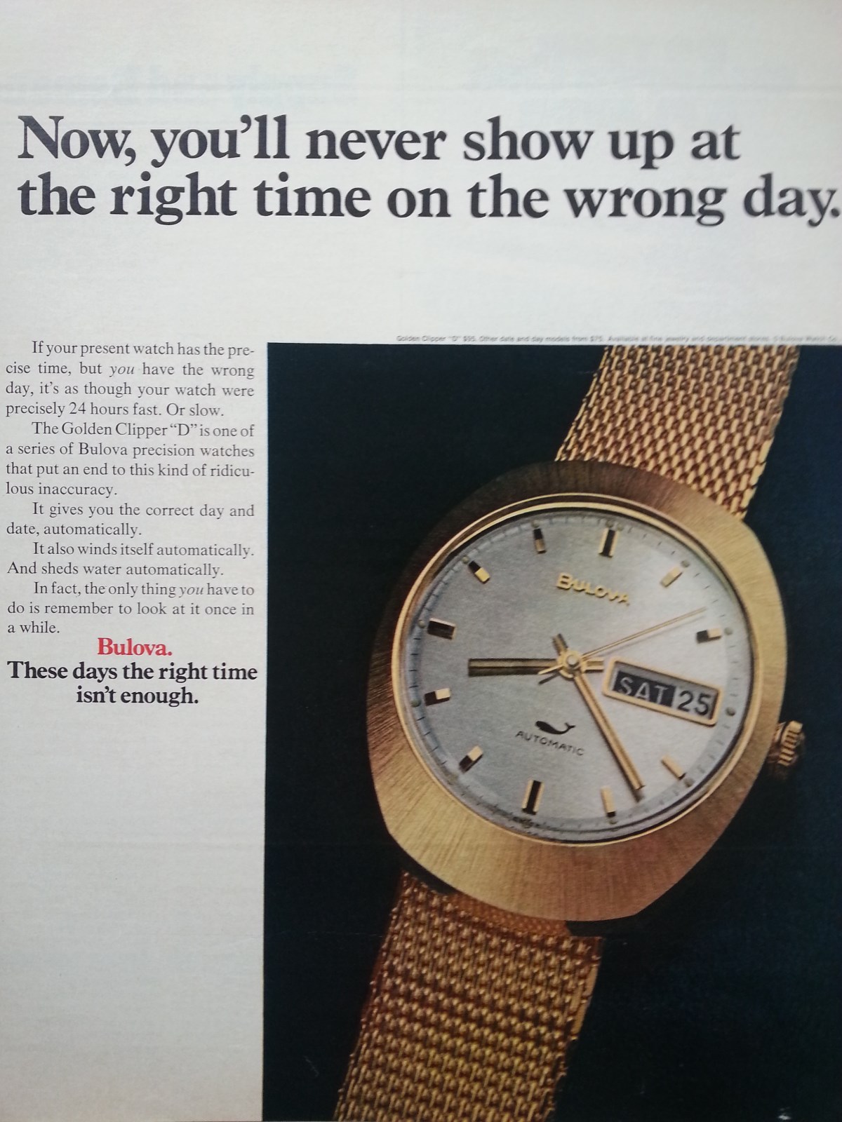 1970 Bulova Watch Company Right Time Wrong Day Watch Original Print Ad