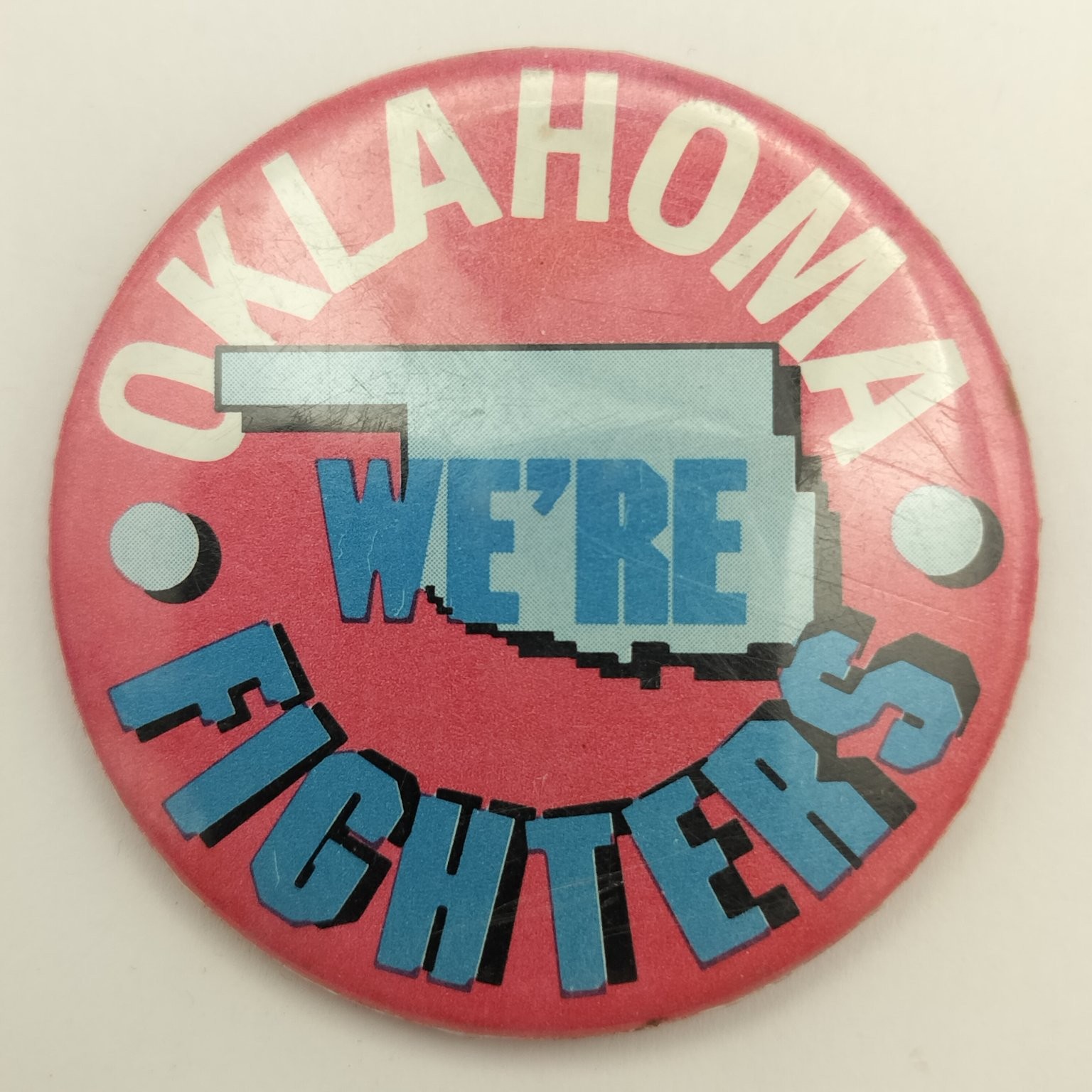 Oklahoma We’re Fighters Pinback Button State Map approx. 1.25″ Round