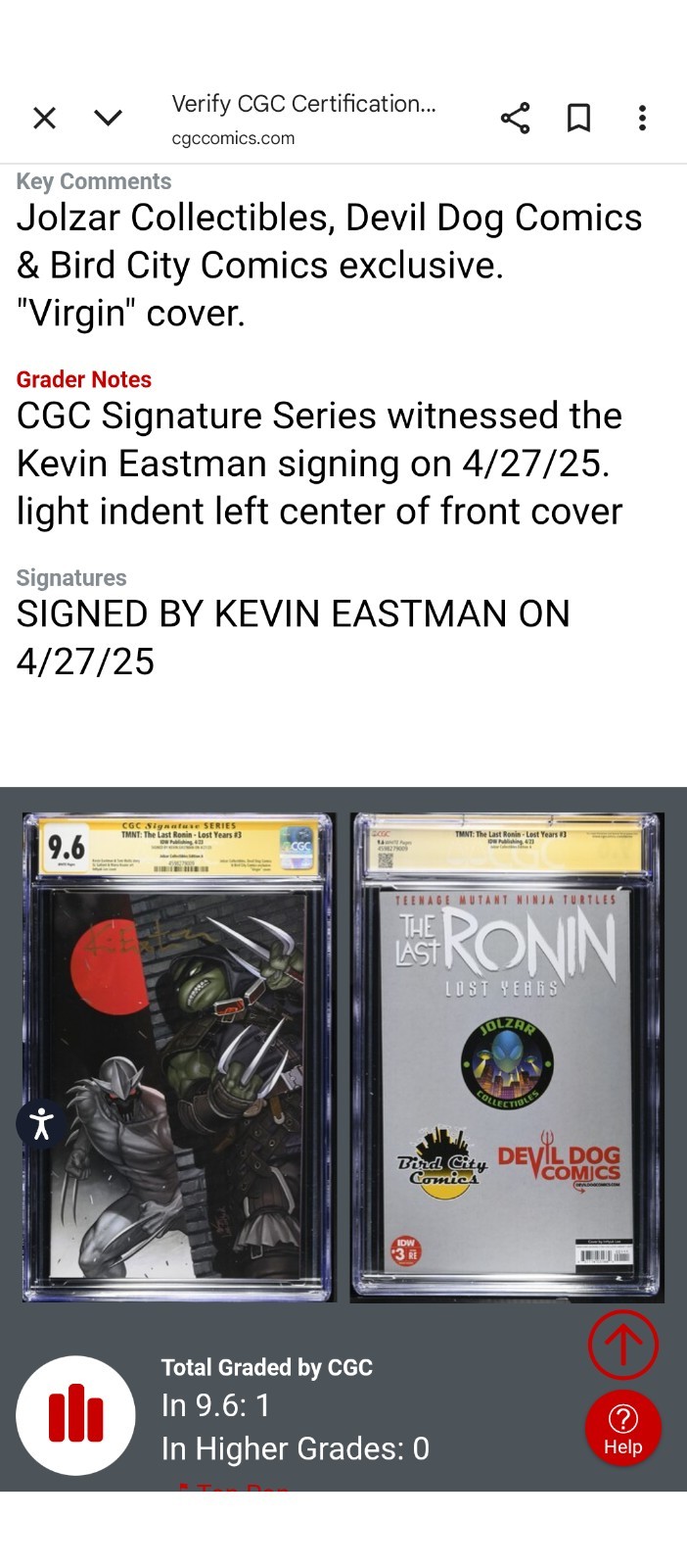 TMNT: Last Ronin-Lost Years #3, CGC Graded 9.6 (ONLY 1), Signed Kevin Eastman