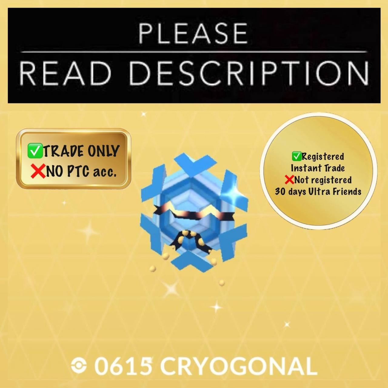 Shiny Cryogonal (Instant Registered or 30 days Ultra Friends) – Pokemon Go