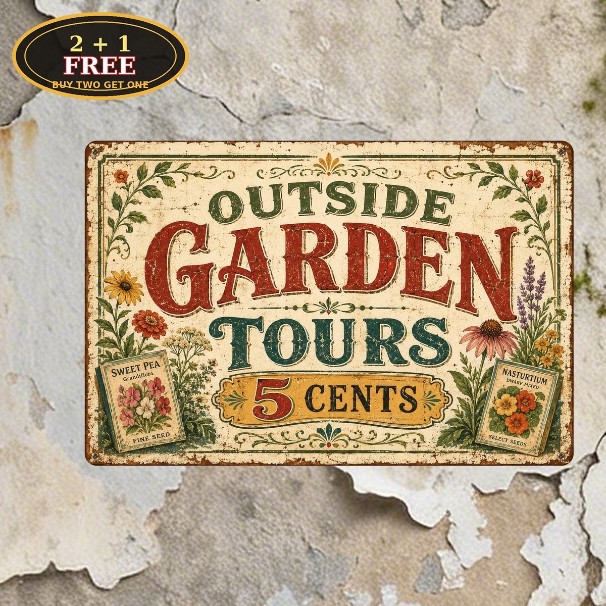 Garden Tour Cents Welcome Sign Funny Backyard Greenhouse Flower Metal Plaque Art