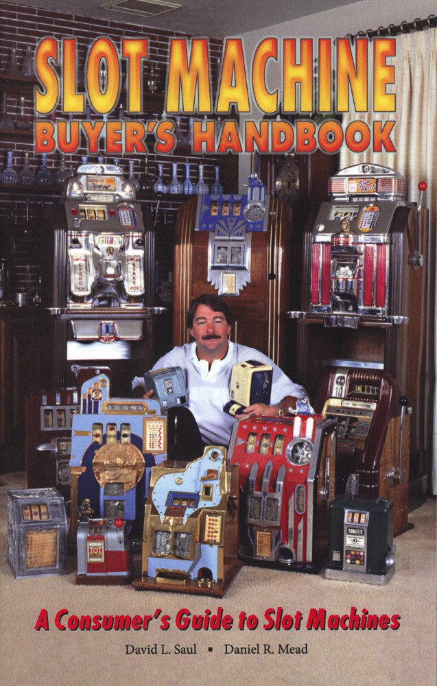 Slot Machine Buyer’s Handbook