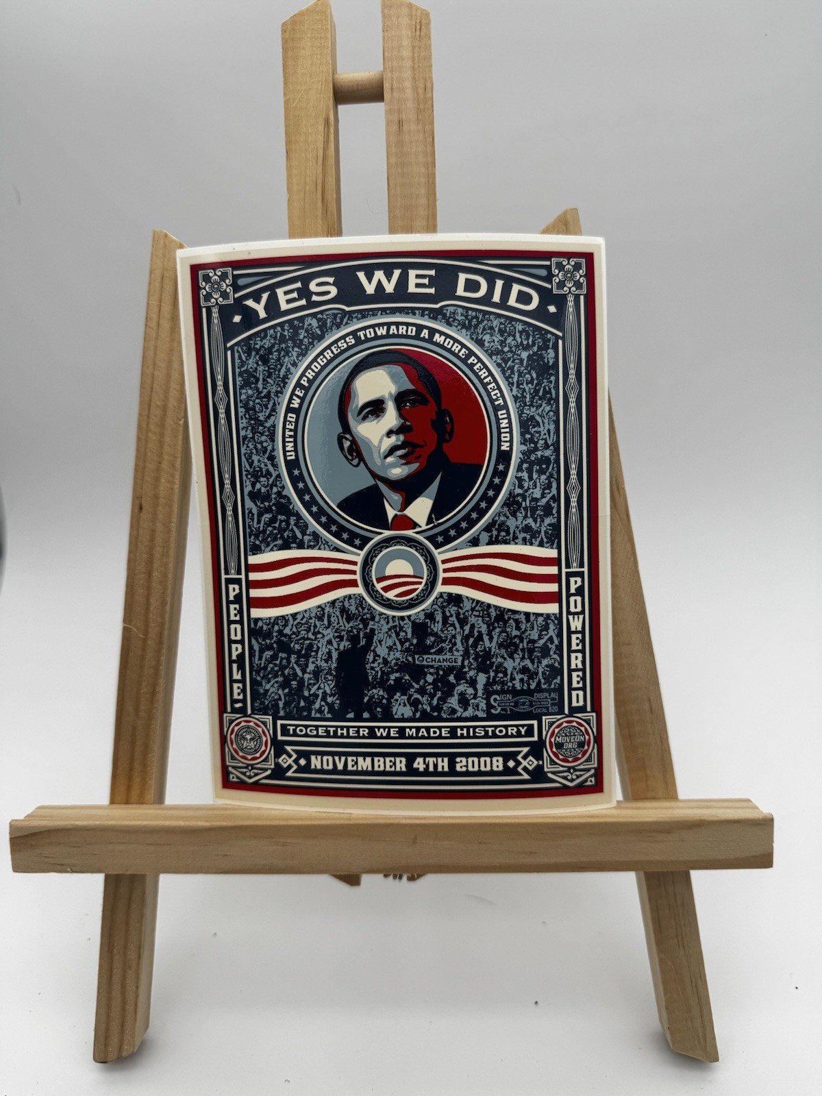 OBAMA 2008 YES WE DID Stickers Original 4″ x 6″ Political History M2