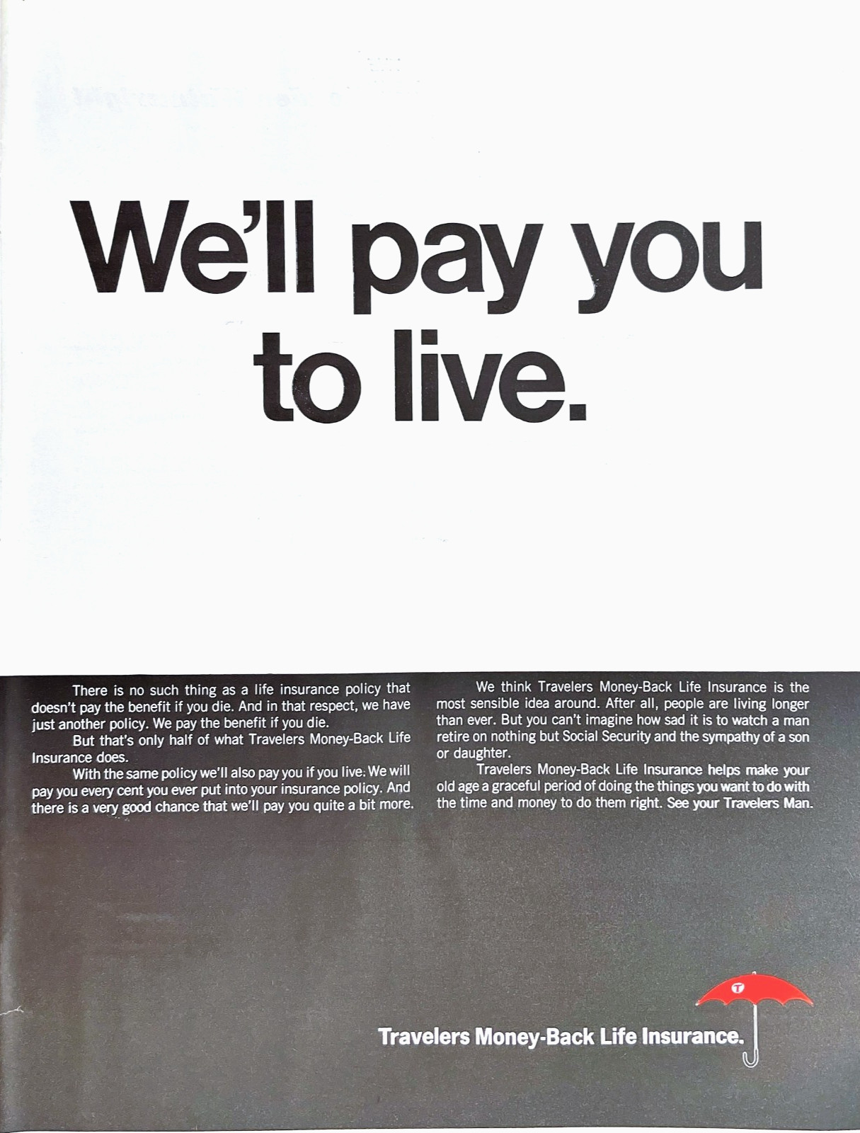 Travelers Insurance Money-Back Promise Retire With More Money Magazine Print Ad