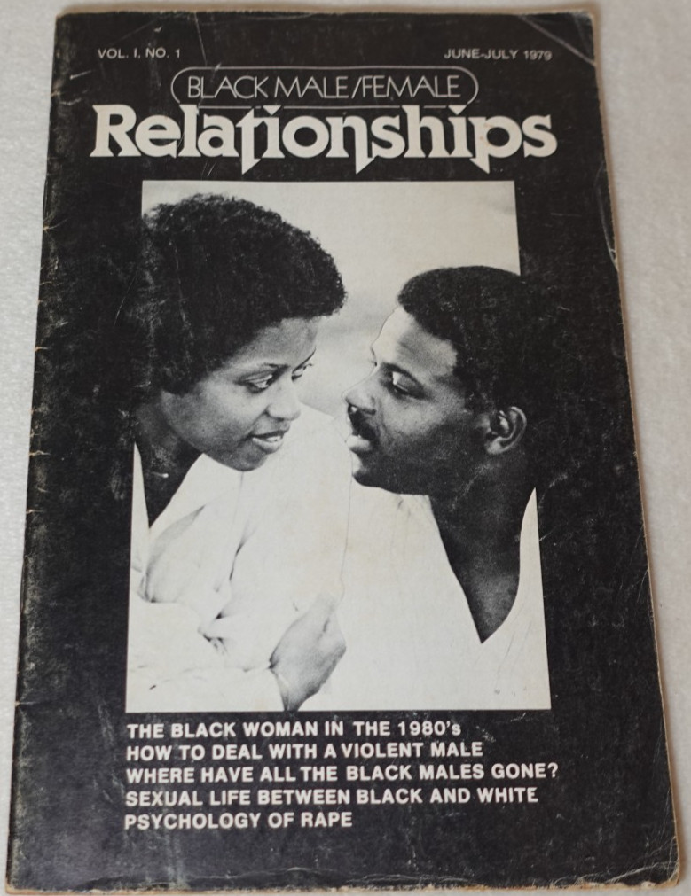 Black Male Female Relationships 1979 Volume I Number 1 Original Publication