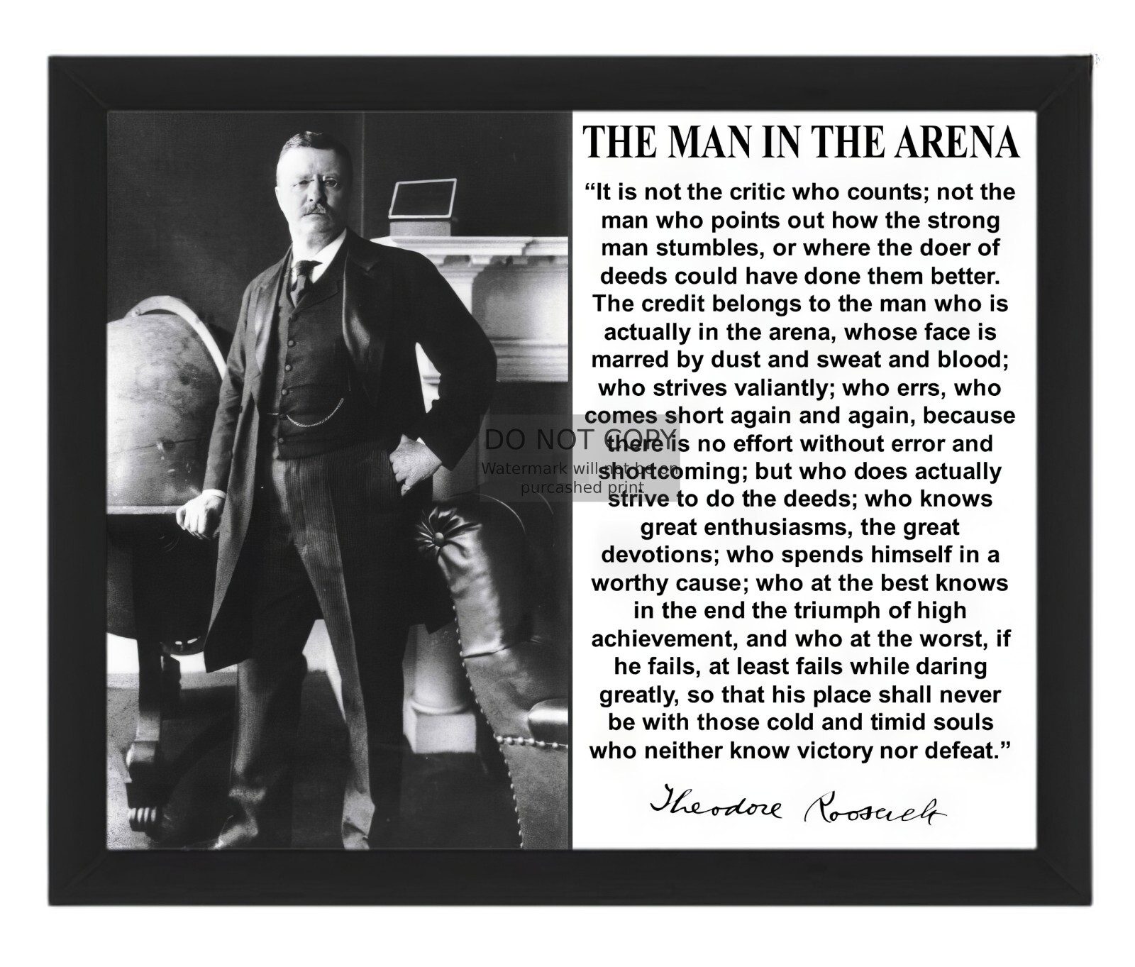 PRESIDENT THEODORE ROOSEVELT „MAN IN THE ARENA“ QUOTE 8X10 FRAMED PHOTO