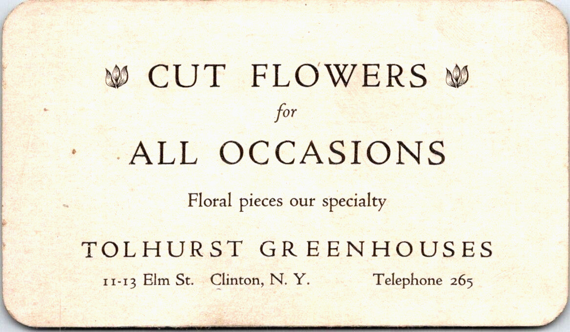 1880s Cut Flowers for All Occasions TOLHURST GREENHOUSES Clinton NY Trade Card