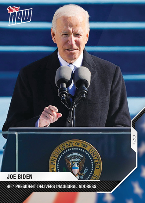 2020 Topps Now Election Card 15 Joe Biden Inauguration Donald Trump Donald Trump