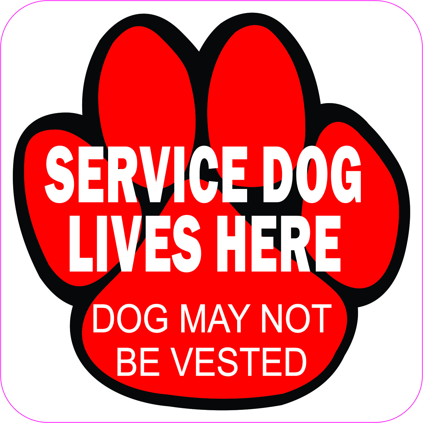 4.5in x 4.5in Red Paw Service Dog Lives Here Vinyl Sticker Sign Decal