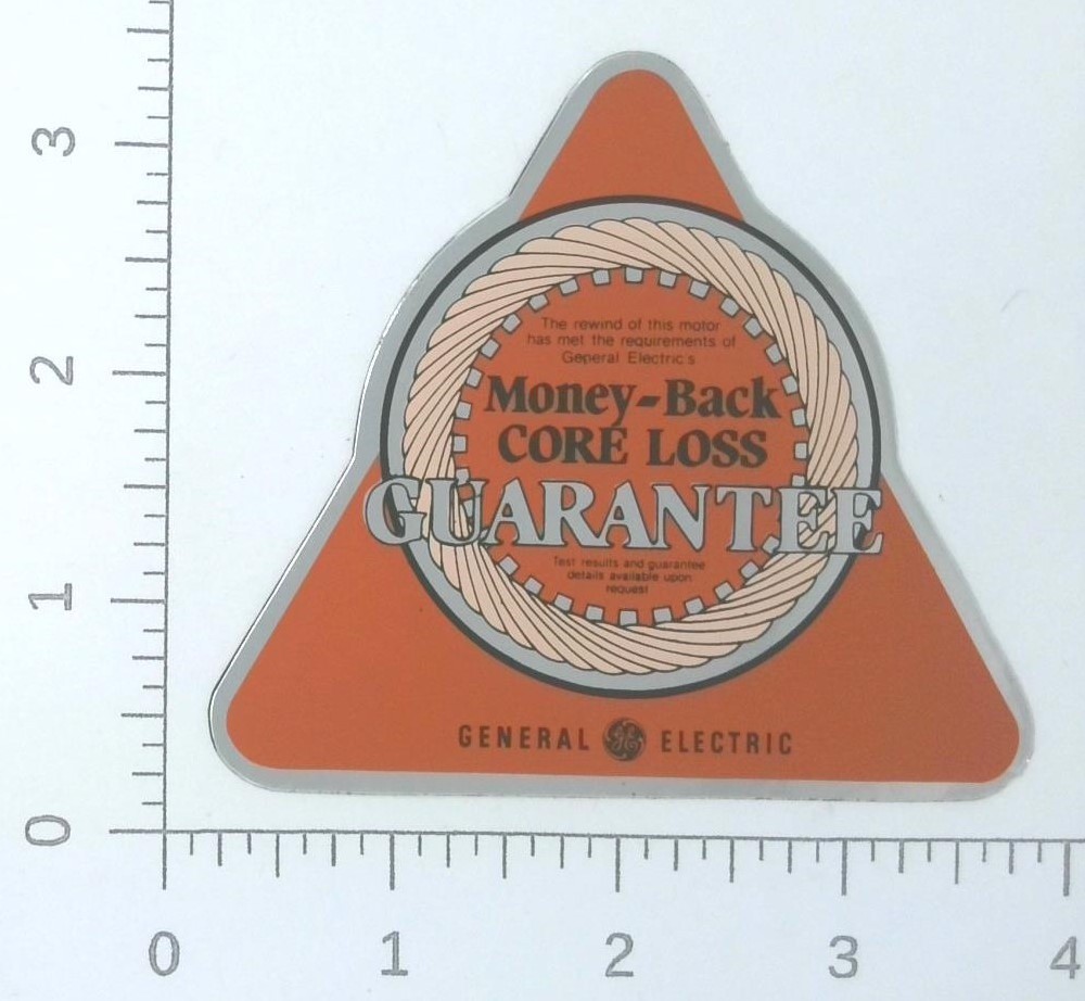 GE General Electric Core Loss Money Back Guarantee Advertising Sticker Decal
