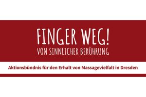 Finger weg von sinnlicher Berührung!